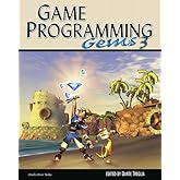 Game Programming GEMS 3 (GAME PROGRAMMING GEMS SERIES)