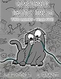 Vengeance Tastes Tingly (Two Lumps) (Volume 5) by 