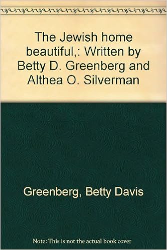 The Jewish Home Beautiful Written By Betty D Greenberg And Althea O Silverman Greenberg Betty Davis Amazon Com Books