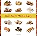 Dim Sum Made Easy by 