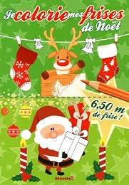 Je colorie mes frises de Noël