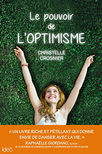 Le pouvoir de l'optimisme (CITY IDEO) (French Edition) by Christelle Crosnier