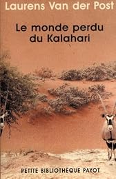 Le  monde perdu du Kalahari