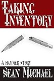Taking Inventory: A Hammer Story (Hammer Club Book 24)