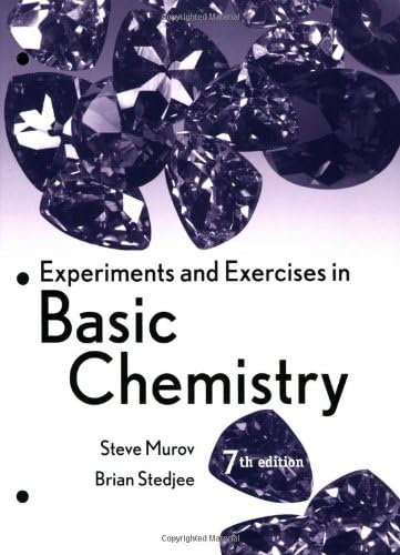 Experiments and Exercises in Basic Chemistry