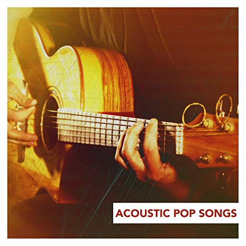 Acoustic Pop Songs by Various artists on Amazon Music