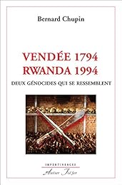 Vendée 1794, Rwanda 1994