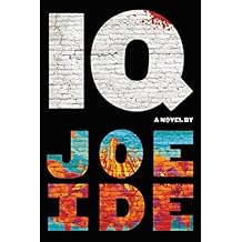 IQ (An IQ Novel Book 1)