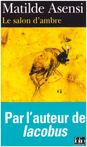 Le salon d'ambre: une enquête d'Ana-Maria Galdeano