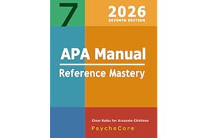 Apa Manual 7th Edition – Reference Mastery: Clear Rules for Accurate Citations