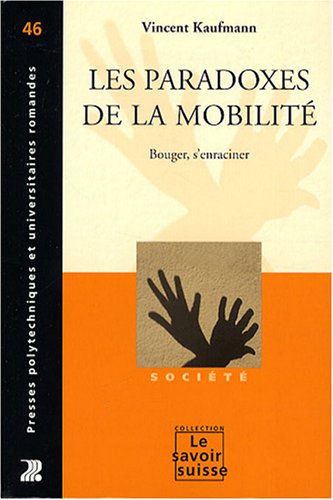 Les  paradoxes de la mobilité