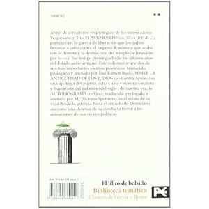 Sobre La Antiguedad De Los Judios/ the Golden Days of the Jews: Autobriografia (Biblioteca Tematica) (Spanish Edition)