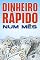Livro DINHEIRO RÁPIDO NUM MÊS