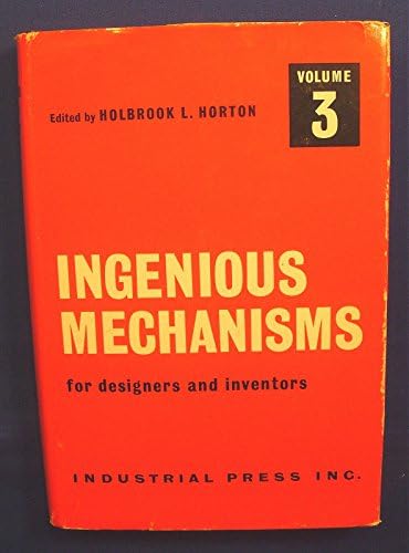 Amazon.com: Ingenious Mechanisms for Designers and Inventors, 1964