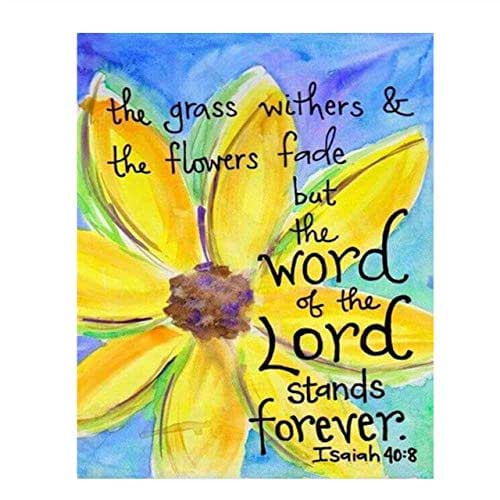 "The Grass WithersFlowers FadeWord Stands Forever