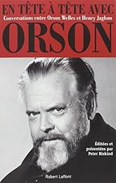 En tête à tête avec Orson