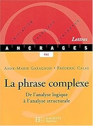 La  phrase complexe