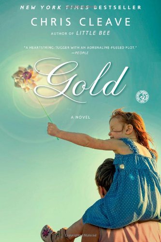 Gold A Novel Cleave Chris 9781451672732 Amazon Com Books