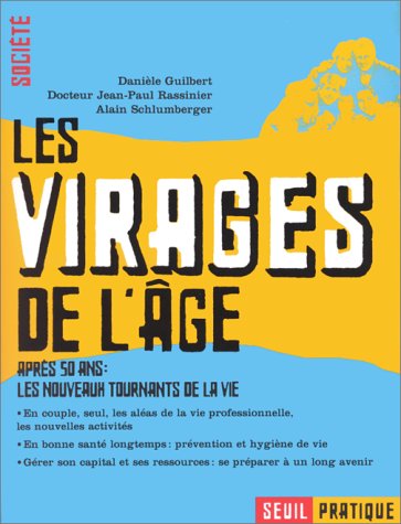 Les  virages de l'âge