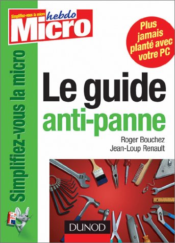 Le  guide anti-panne