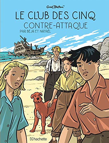 Le Club des Cinq, Tome 3 : Le Club des Cinq contre-attaque by 