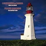Lighthouses Of Canada 2006 Calendar / Phares Canadiens 2006 Calendrier by 