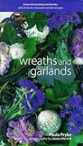 Image de Wreaths and Garlands (Decorating Workbooks)