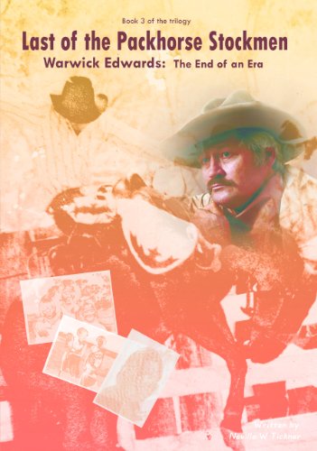 Last of the packhorse Stockmen Vol 3 - 1
