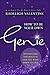 How to Be Your Own Genie: Manifesting the Magical Life You Were Born to Live