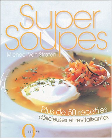 Super soupes