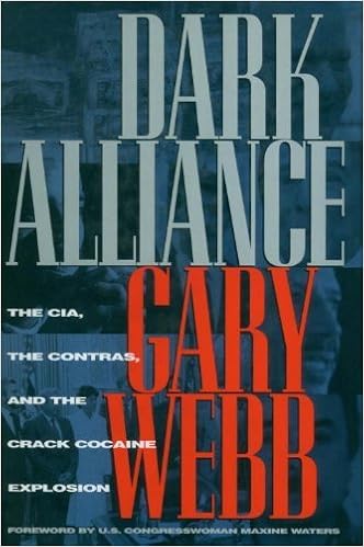 Dark Alliance The Cia The Contras And The Crack Cocaine Explosion By Gary Webb 1998 06 09 Amazon Com Books