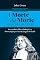Livro A Morte da Morte na Morte de Cristo: Um Tratado Sobre a Redenção e a Reconciliação por meio do Sangue de Cristo