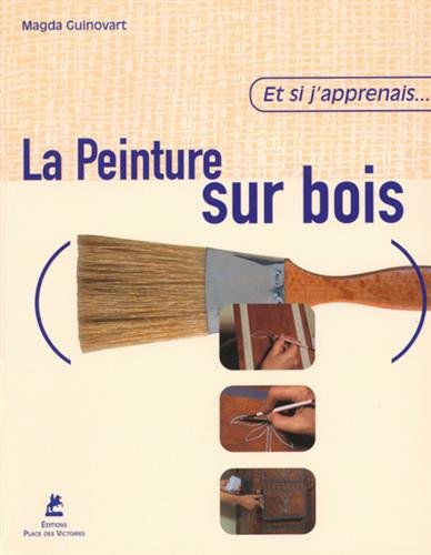 La  peinture sur bois