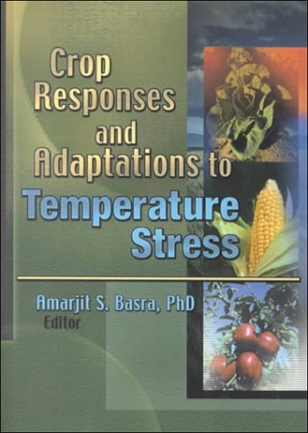 Download Crop Responses and Adaptations to Temperature Stress: New Insights and Approaches