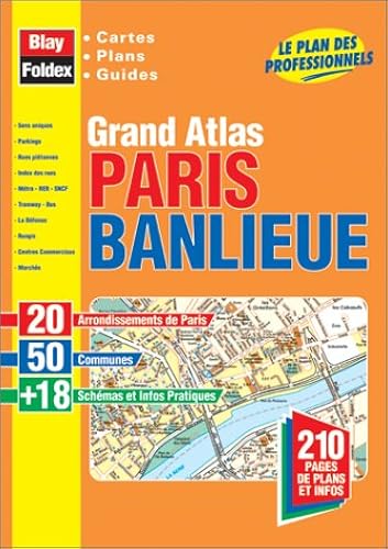 Download Atlas routiers : Grand Atlas Paris + Banlieue : 50 Communes PDF