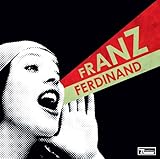 Disco de Franz Ferdinand: «You Could Have It So Much Better» (Anverso) Disco de Franz Ferdinand: «You Could Have It So Much Better» (Anverso)