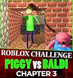 Roblox Challenge Comic 3: PIGGY vs BALDI Minecraft