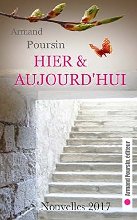 Hier Et Aujourd Hui French Edition Kindle Edition By