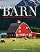 Barn: Form and Function of an American Icon