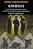 Gnosis, Vol. I, Exoteric Cycle : Study and Commentaries on the Esoteric Tradition of Eastern Orthodoxy, Mouravieff, Boris, 1872292100