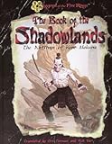 The Book of the Shadowlands: The Writings of Kuni Mokuna (Legend of the Five Rings)