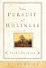 The Pursuit of Holiness Study Guide by