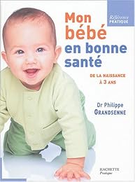 Mon bébé en bonne santé