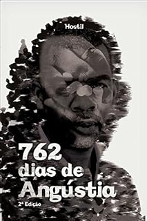 Livro 762 DIAS DE ANGÚSTIA