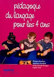 Pédagogie du langage pour les 4 ans