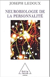 Neurobiologie de la personnalité