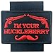 I'm Your Huckleberry Patch Embroidered Tactical Applique Army Morale Hook & Loop Emblem, Red
