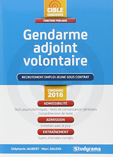 Gendarme adjoint volontaire (Concours Administratifs) by MARC DALENS
