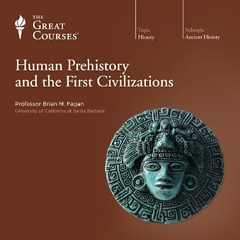 Amazon Com Human Prehistory And The First Civilizations