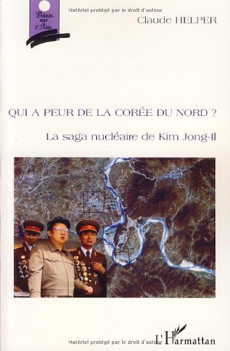 Qui a peur de la Corée du Nord ?